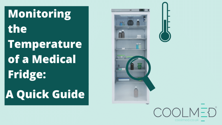 Medical Fridge Temperature Monitoring | A Guide | CoolMed