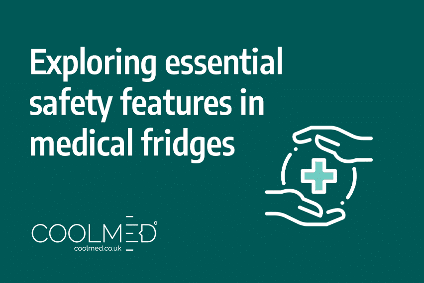 Exploring essential safety features in medical fridges